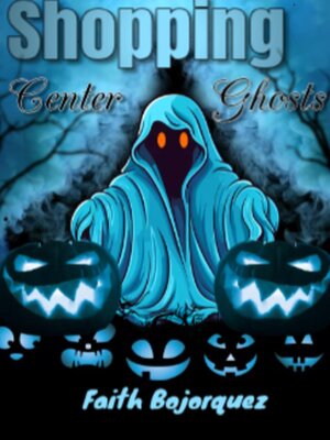 cover image of Shopping Center Ghosts